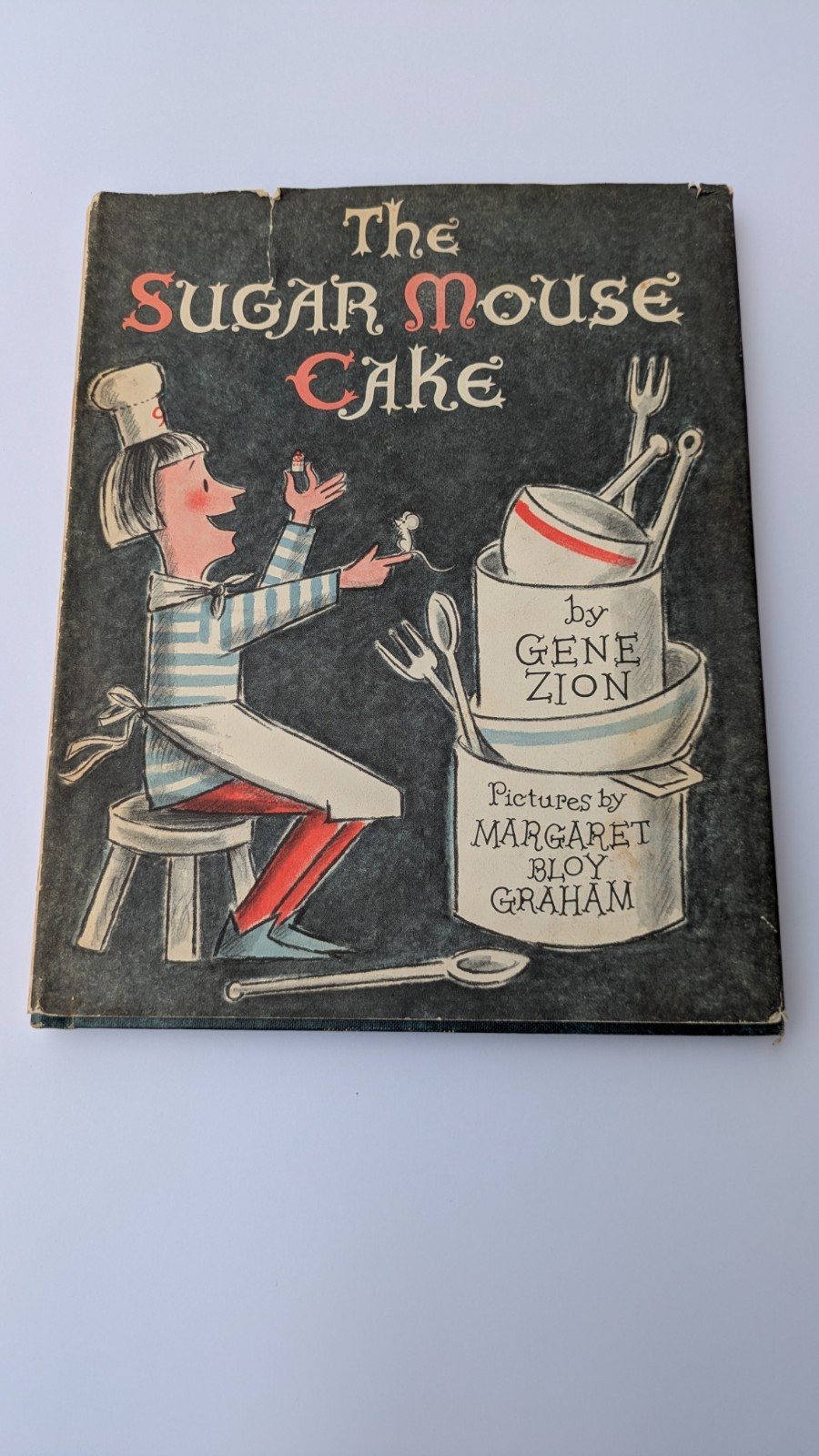 VTG 1964 HC/DJ-The Sugar Mouse Cake by Gene Zion, illust: Margaret Bloy Graham