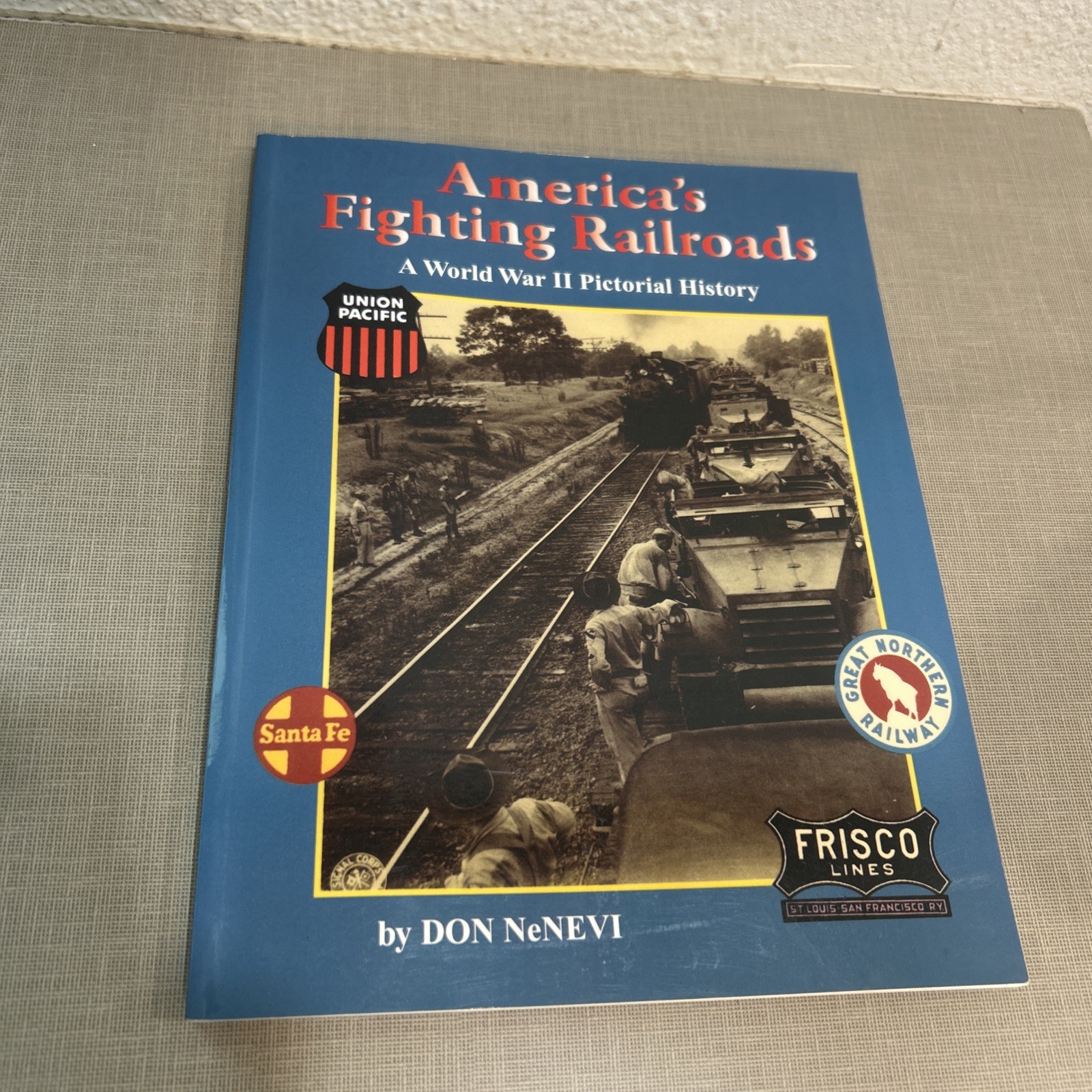 Frisco Lines America's Fighting Railroads A World War II Pictorial History Frisco Lines America's Fighting Railroads A World War II Pictorial History