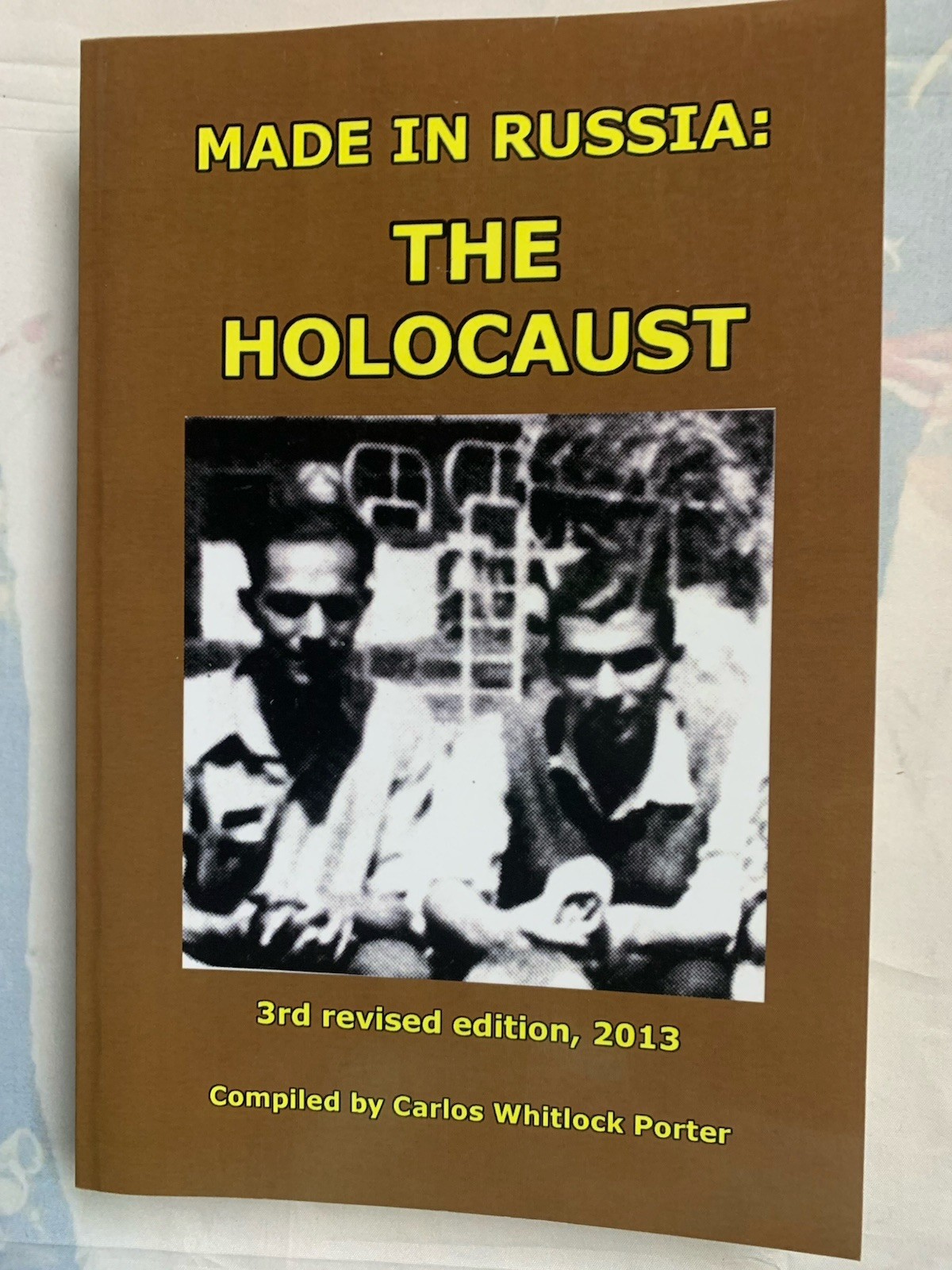 Made in Russia: The Holocaust