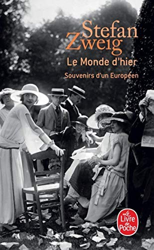Le Monde d\'Hier: Souvenirs d\'un Europeen, Zweig, Niemetz 9782253140405 New..