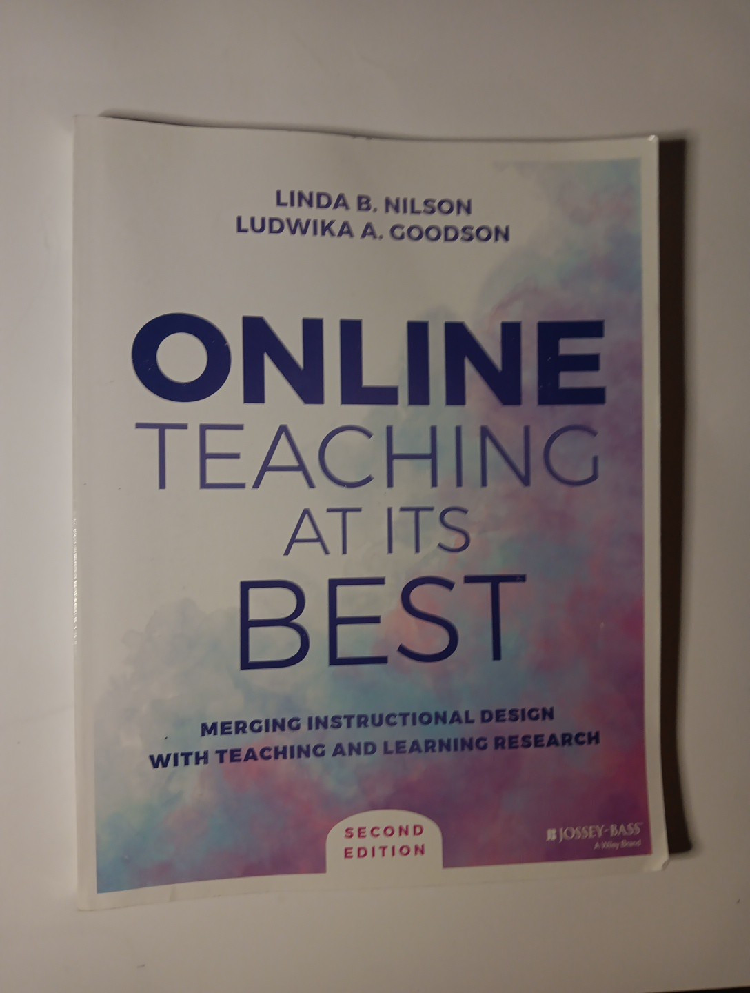 Online Teaching at Its Best Book : Merging Instructional Design (Second Edition)