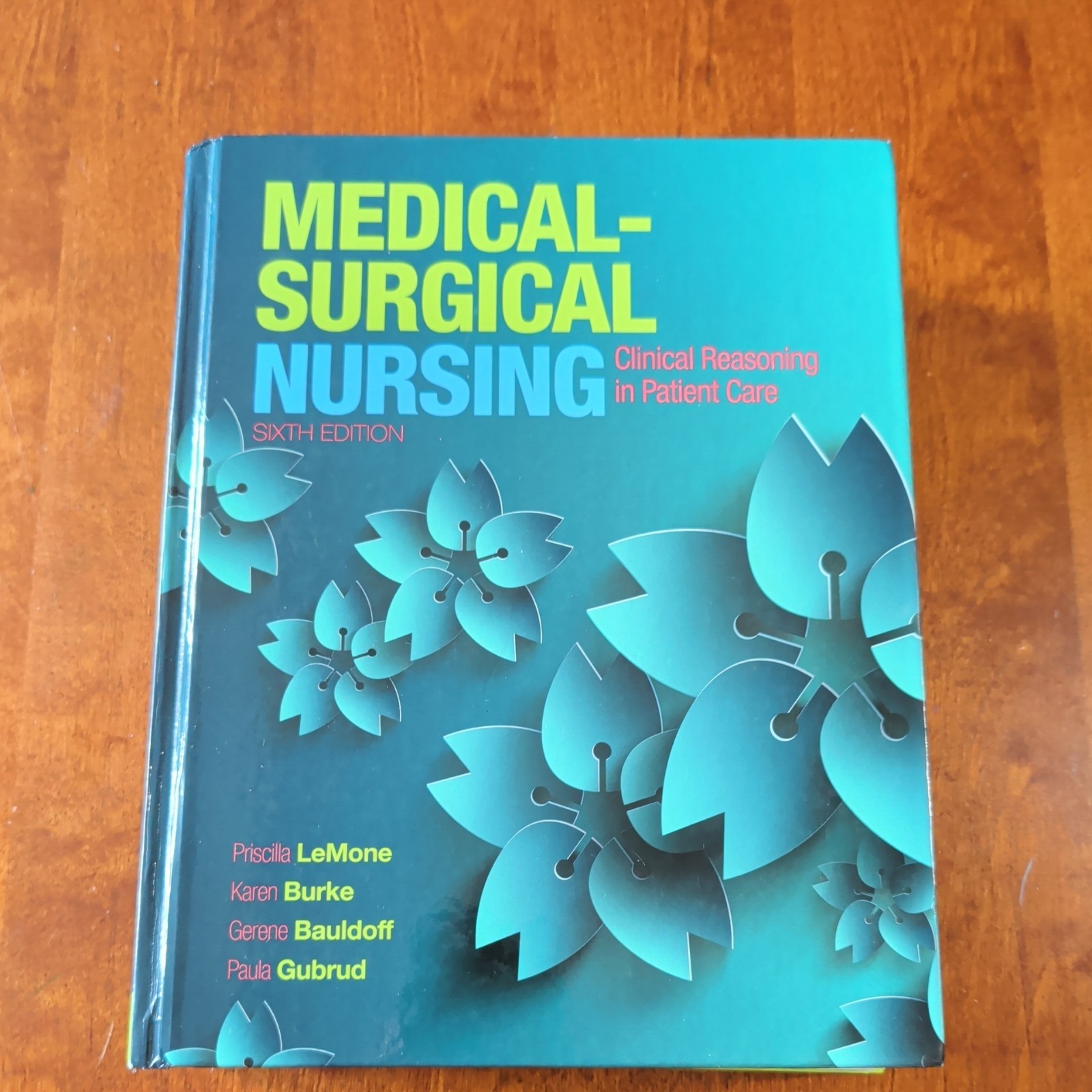 Medical-Surgical Nursing : Critical Thinking in Patient Care Hard