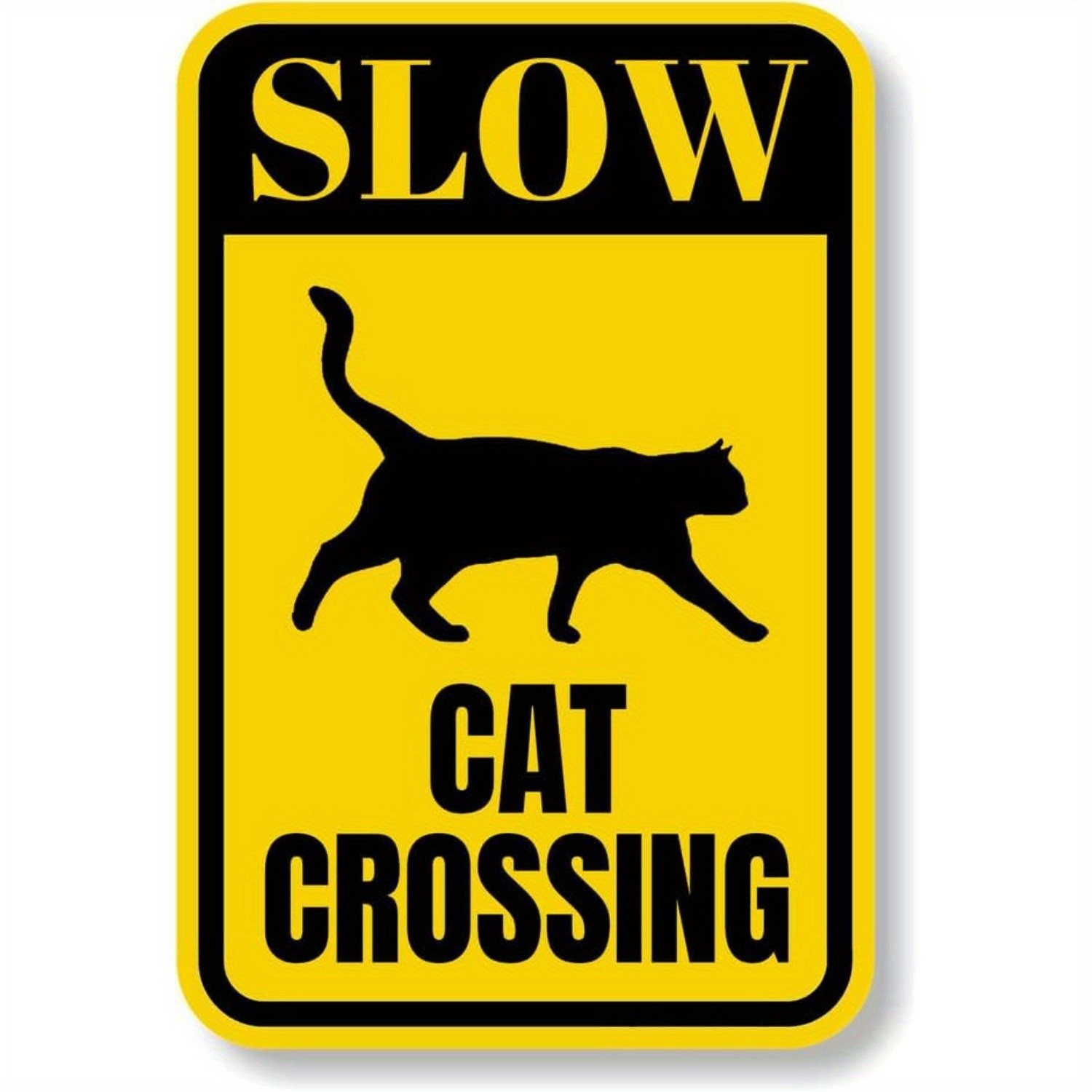 Vintage \'Slow Cat Crossing\' Humor Metal Tin Sign Retro Pet Lover Yard Decoration Vintage \'Slow Cat Crossing\' Humor Metal Tin Sign Retro Pet Lover Yard Decoration