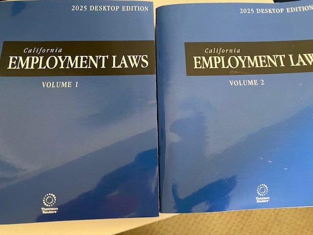 California Employment Laws 2025 2 vol Thomson Reuters NEW California Employment Laws 2025 2 vol Thomson Reuters NEW
