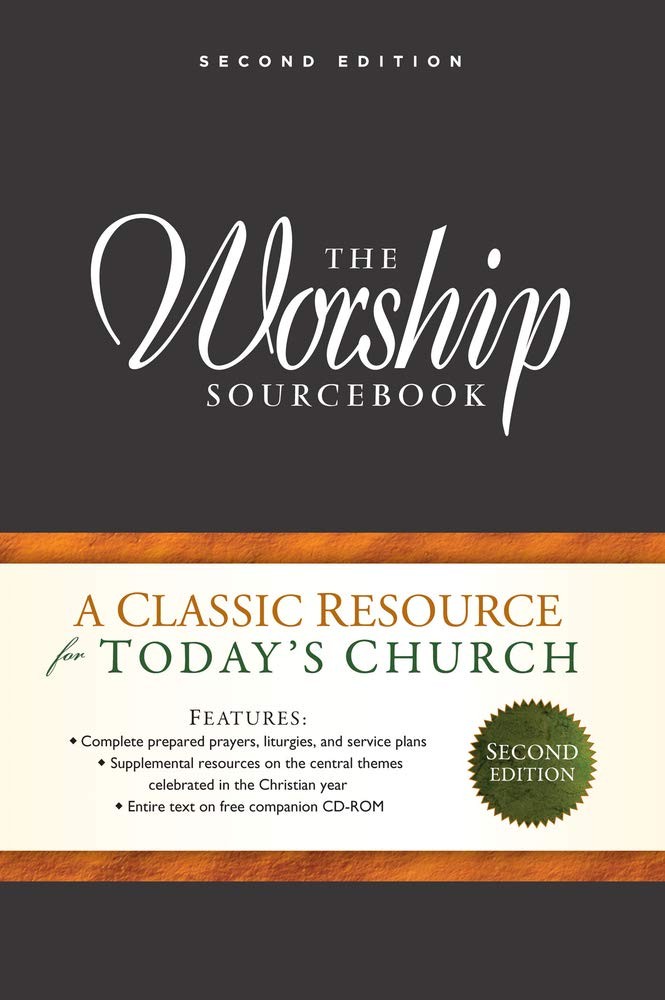The Worship Sourcebook The Worship Sourcebook