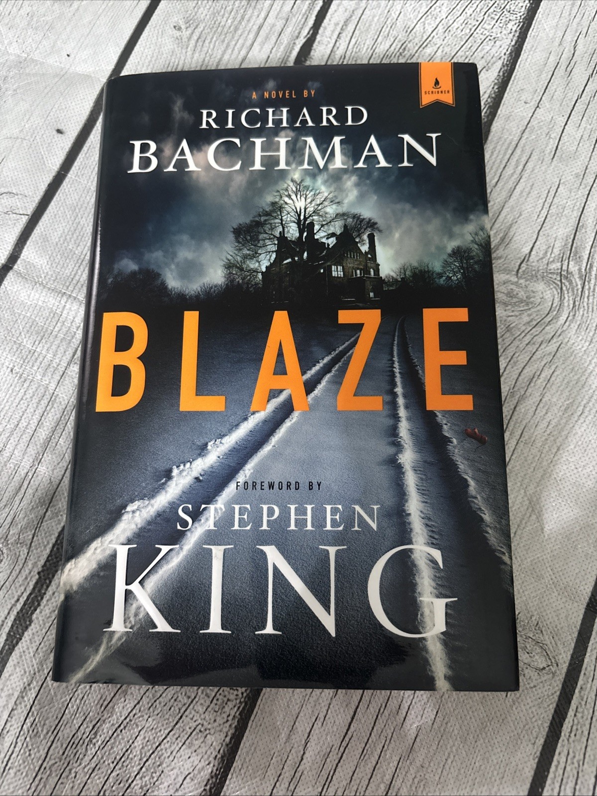 Blaze Hardcover - Richard Bachman Stephen King - First Edition First Printing Blaze Hardcover - Richard Bachman Stephen King - First Edition First Printing