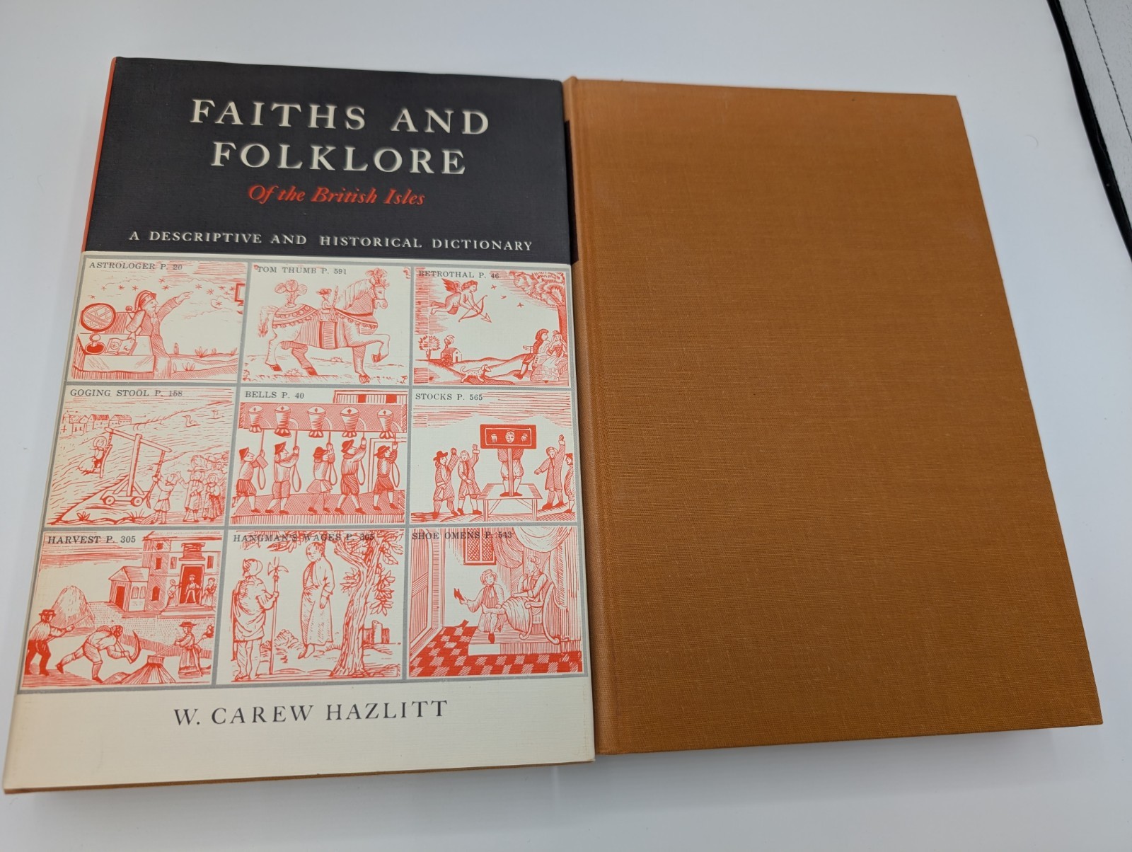 Faiths and Folklore of the British Isles by W. Carew Hazlitt Volume 1-2