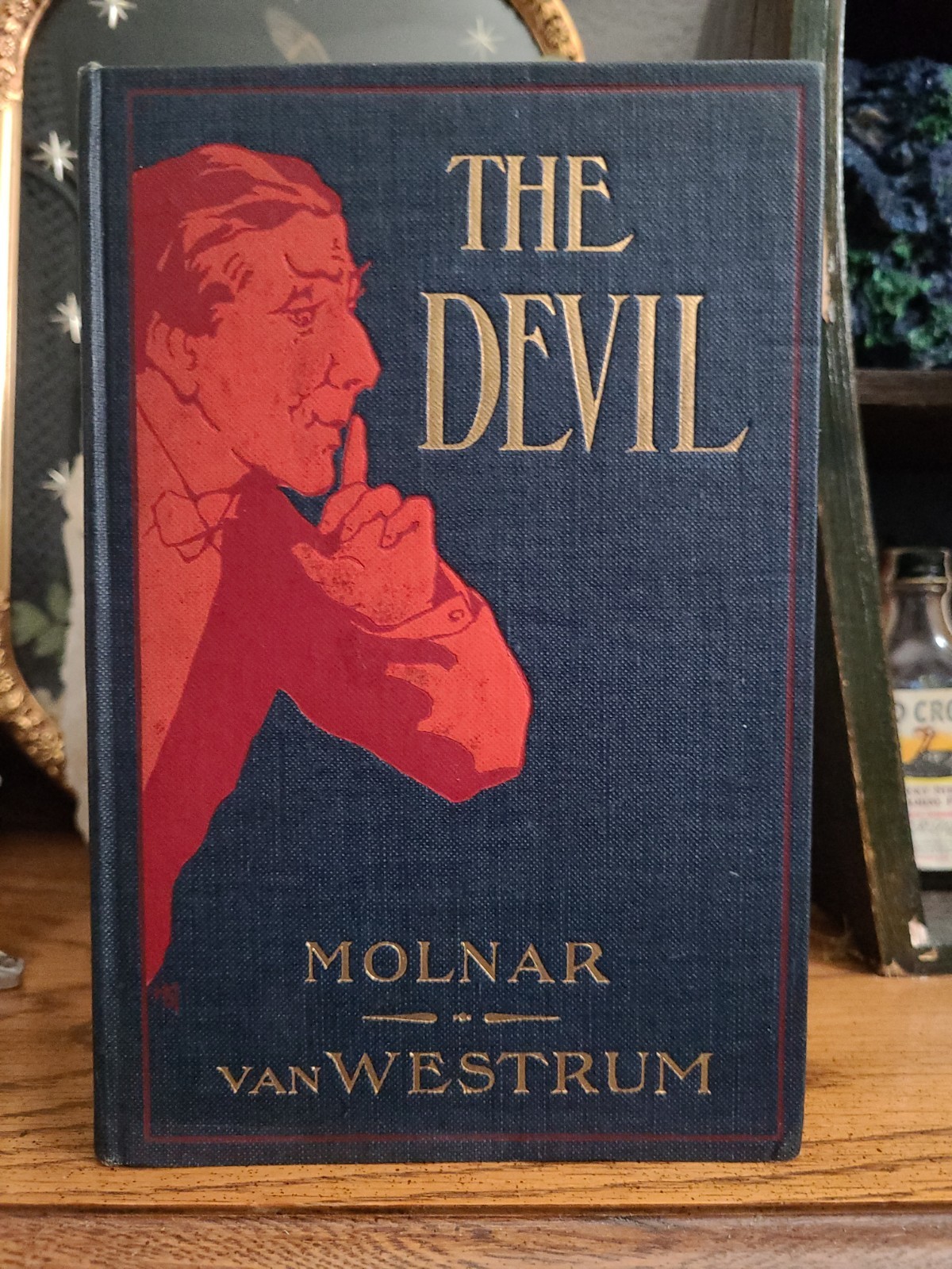 1908 The Devil By Molnar Van Westrum  - Antique Play Devil Satan Book
