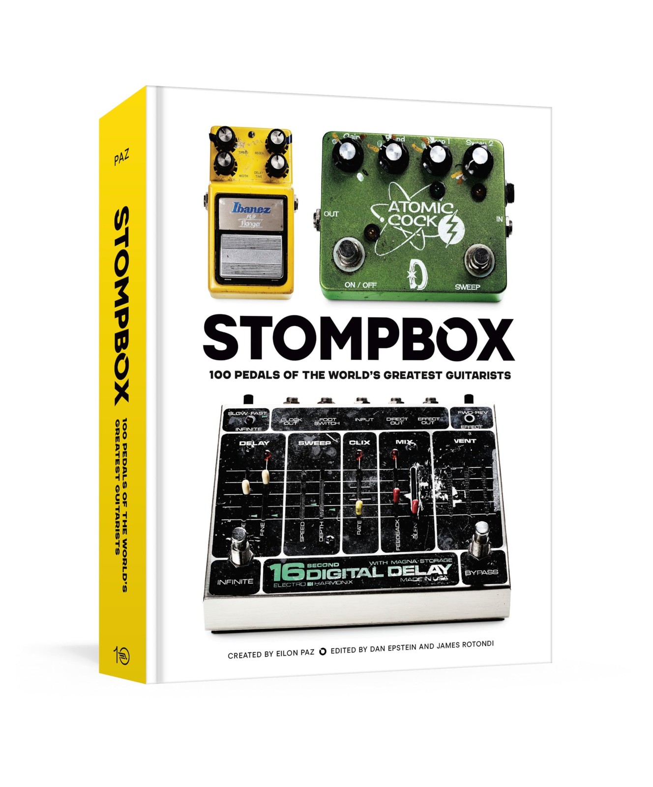 Stompbox: 100 Pedals of the World\'s Greatest Guitarists, Paz, Eilon, Very Good B