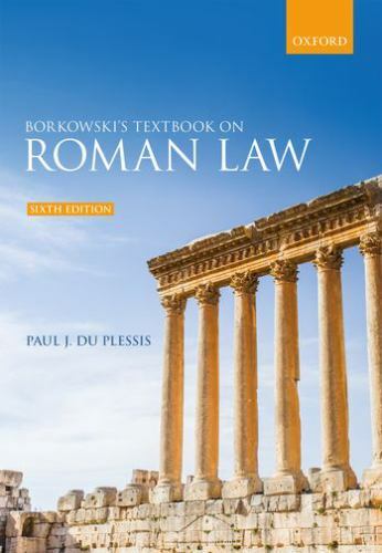 Borkowski's Textbook on Roman Law, du Plessis, Paul J., Excellent Book