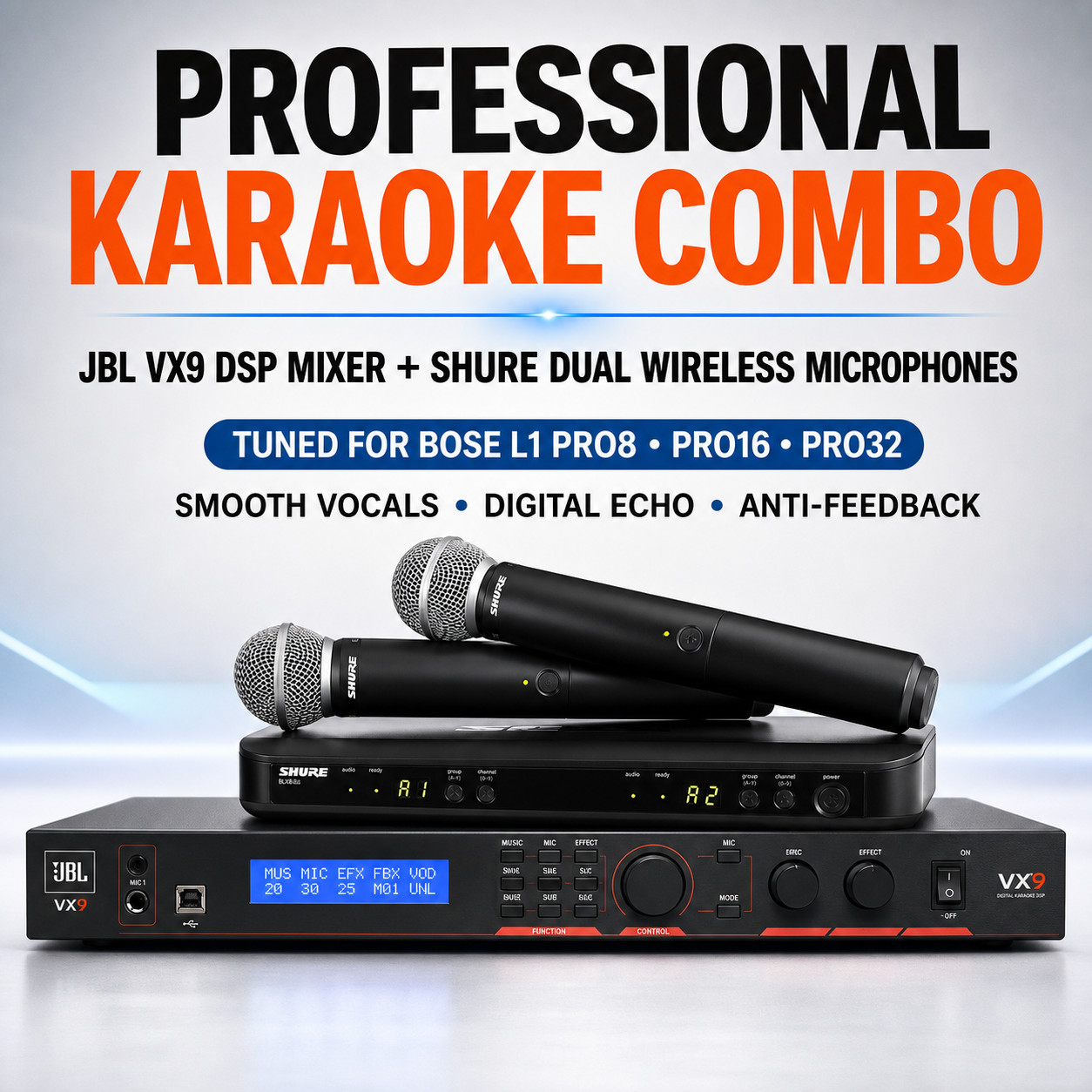 JBL VX9 Vang Số + Shure SM58s Combo Karaoke cho loa Bose L1 Pro 8, QSC, RCF, EV