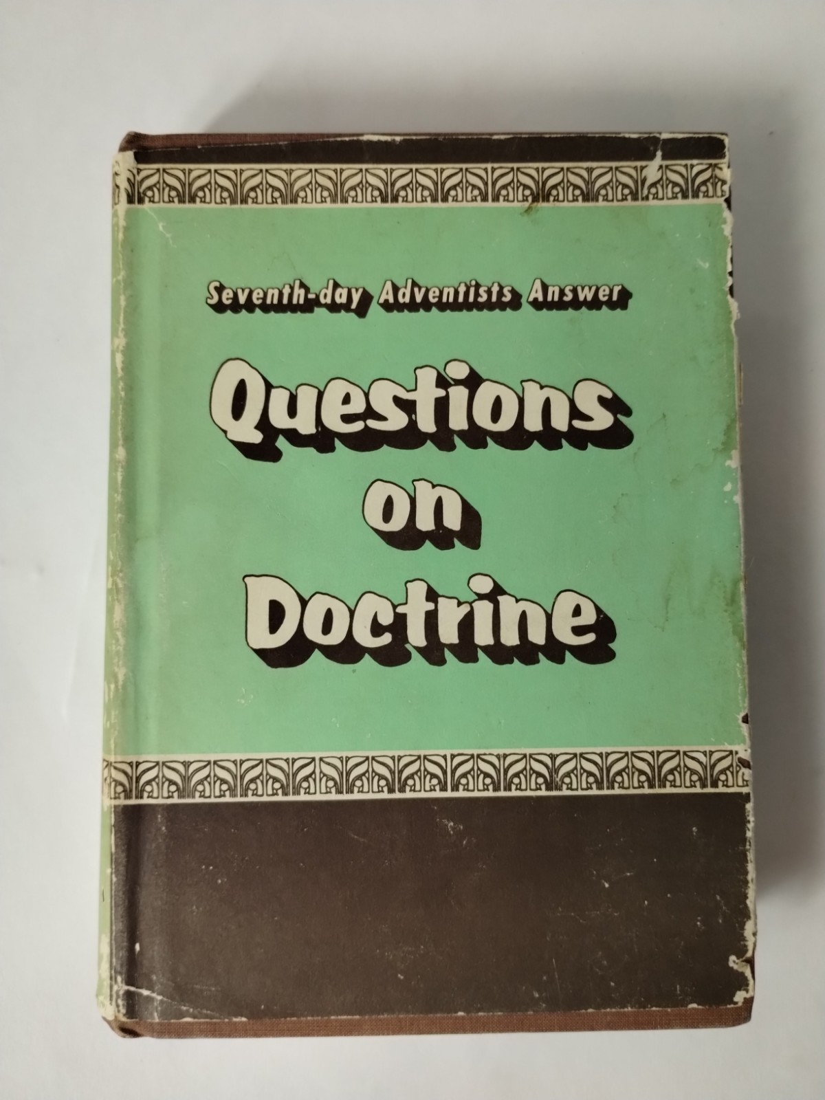 VINTAGE Seventh-day Adventists Answer QUESTIONS ON DOCTRINE 1957 1st Ed, HC, DJ VINTAGE Seventh-day Adventists Answer QUESTIONS ON DOCTRINE 1957 1st Ed, HC, DJ
