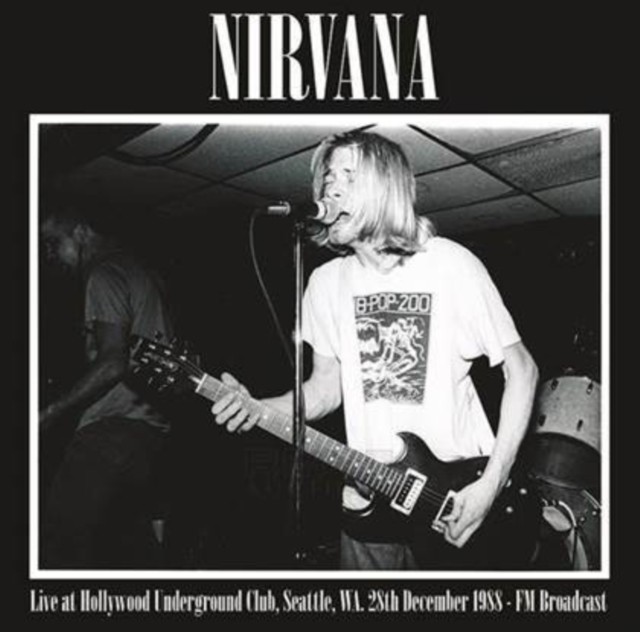 Nirvana - Live at Hollywood Underground Club. Seattle. Wa. New Sealed Vinyl Nirvana - Live at Hollywood Underground Club. Seattle. Wa. New Sealed Vinyl