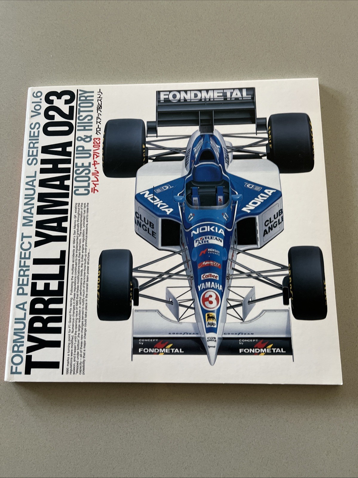 Formula Perfect Manual Series Vol. 6 - Tyrrell Yamaha 023 Japanese Formula Perfect Manual Series Vol. 6 - Tyrrell Yamaha 023 Japanese