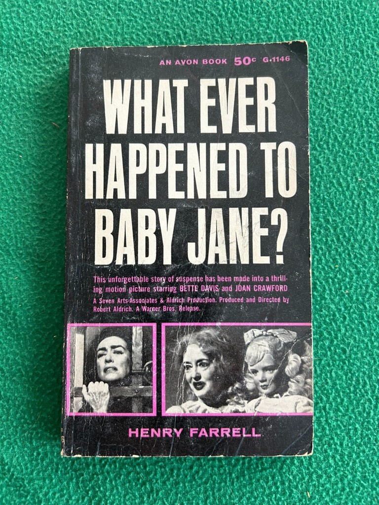 WHATEVER HAPPENED TO BABY JANE Henry Farrell Movie Tie-In Edition 1960 Paperback