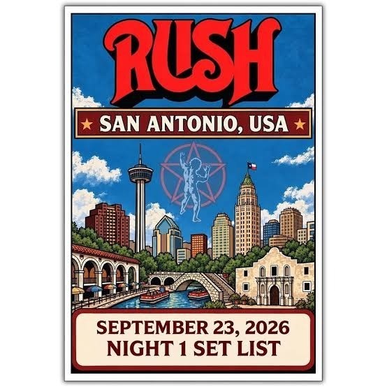 Rush Poster San Antonio TX Sep 23 2026 Night 1 Set List Concert