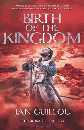 Birth of the Kingdom By Jan Guillou
