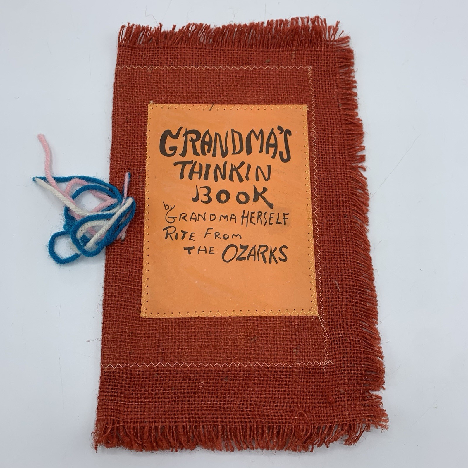 Grandma's Thinkin Book by Grandma Herself Rite from the Ozarks 1957 Poems Vtg