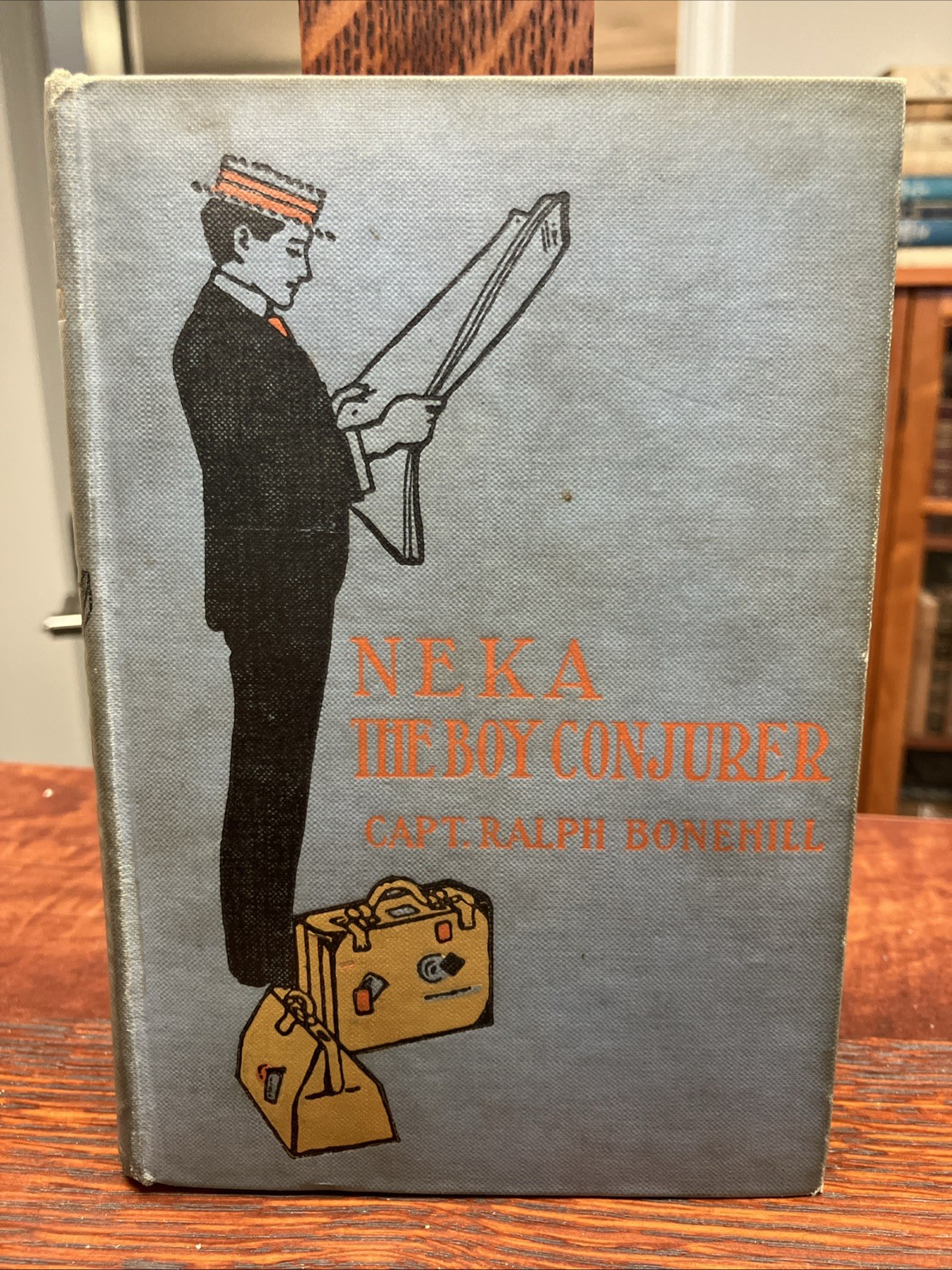 Neka The Boy Conjurer - By Captain Ralph Bonehill - 1903 Hardcover Neka The Boy Conjurer - By Captain Ralph Bonehill - 1903 Hardcover