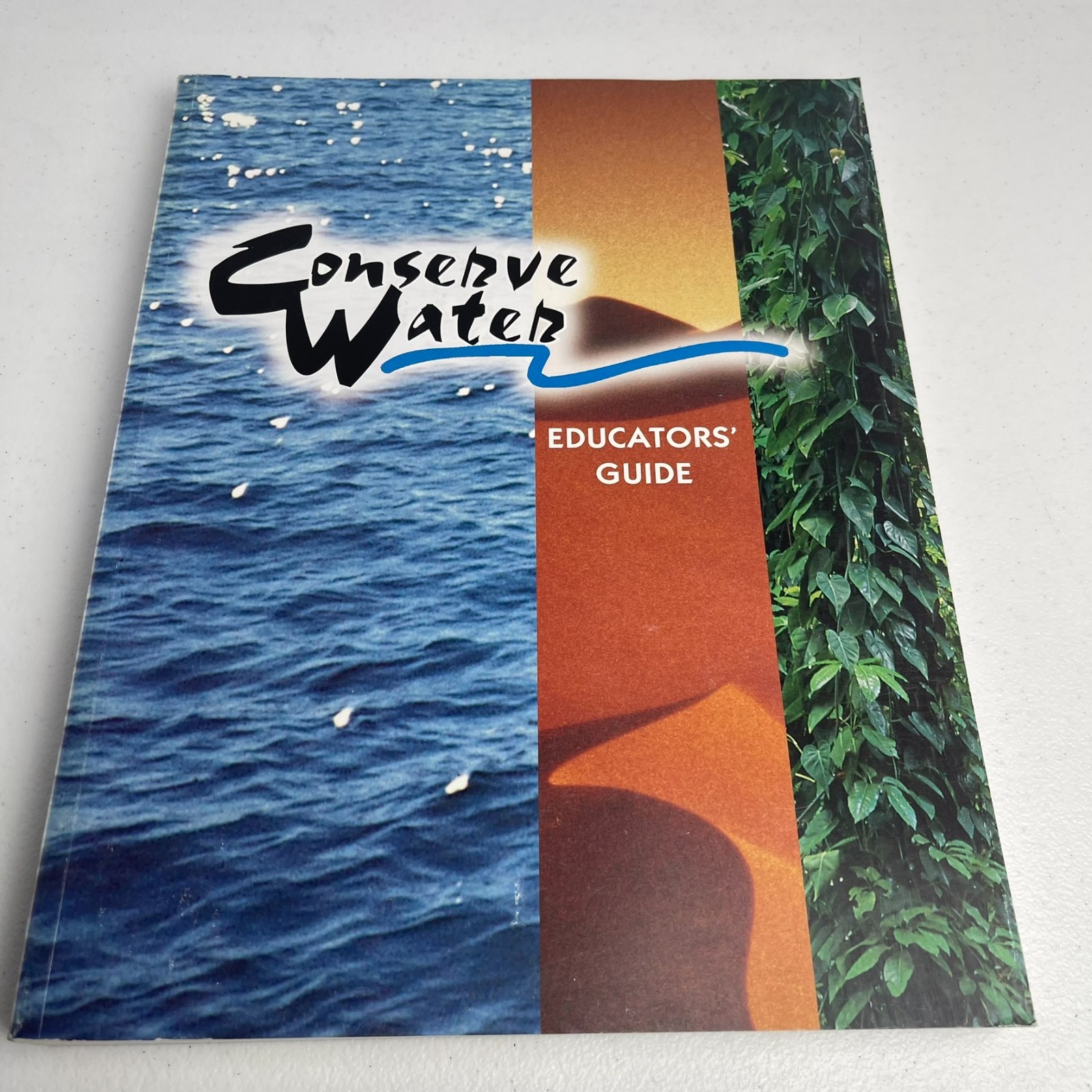 Conserve Water - Educators\' Guide Conserve Water - Educators\' Guide