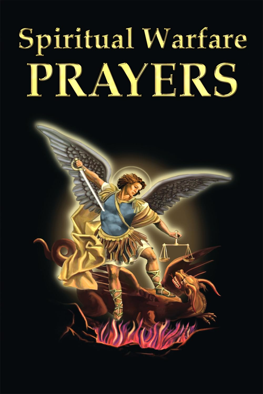 Spiritual Warfare Prayers Spiritual Warfare Prayers