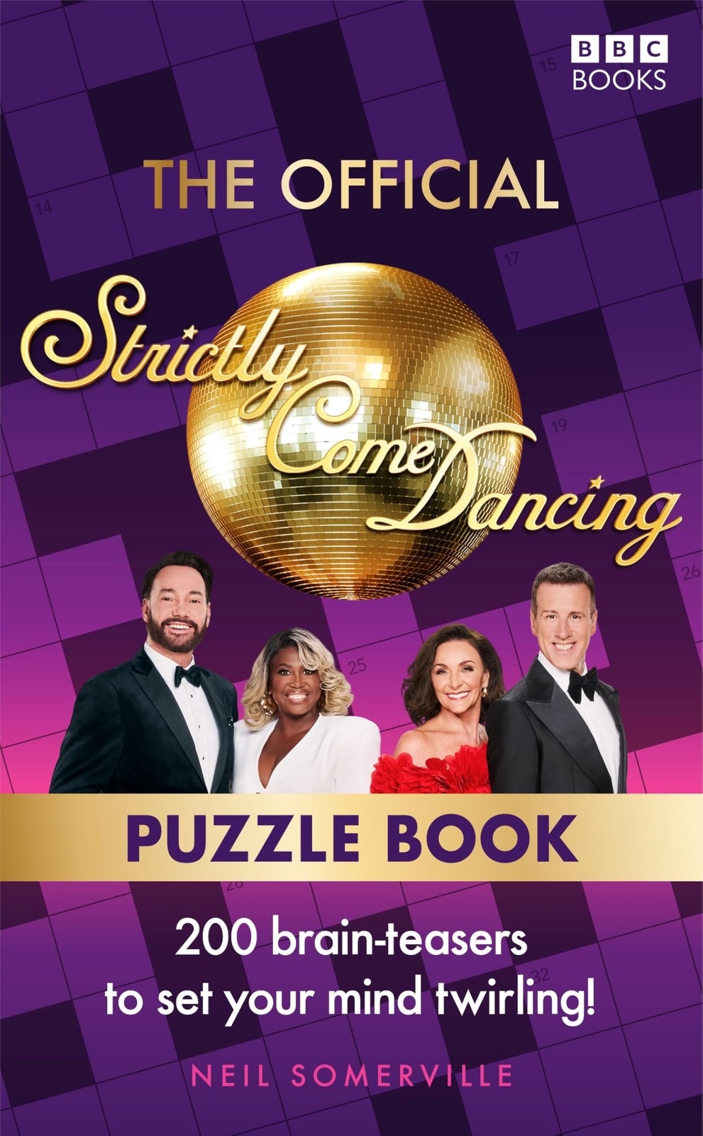 The Official Strictly Come Dancing Puzzle Book: 200 Brain-Teaser