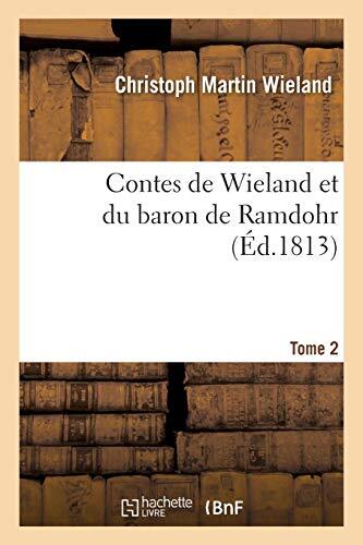 Contes de Wieland et du baron de Ramdohr. Tome 2                               