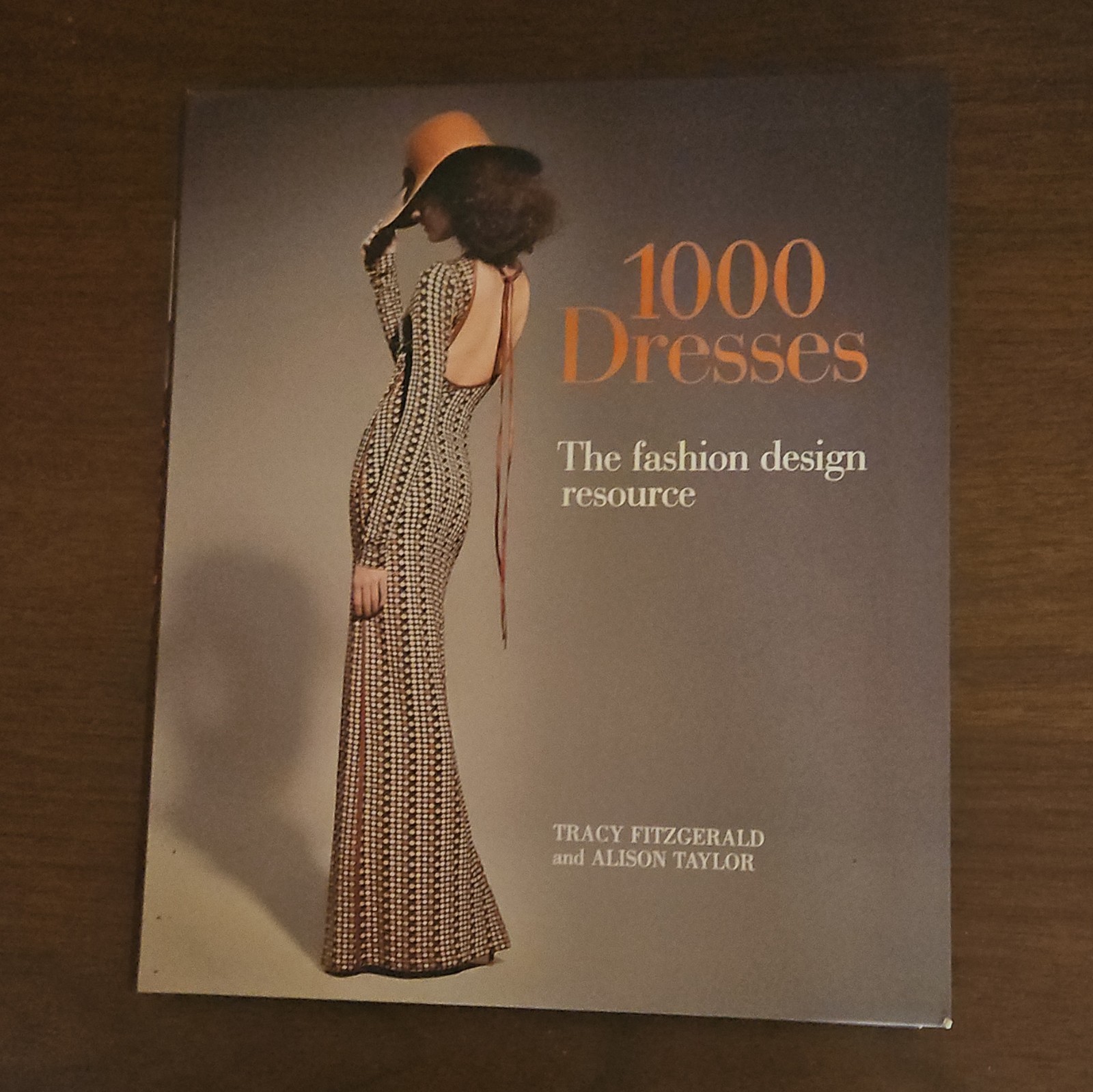 1000 Dresses by Tracy Fitzgerald & Alison Taylor Hardcover, English Book