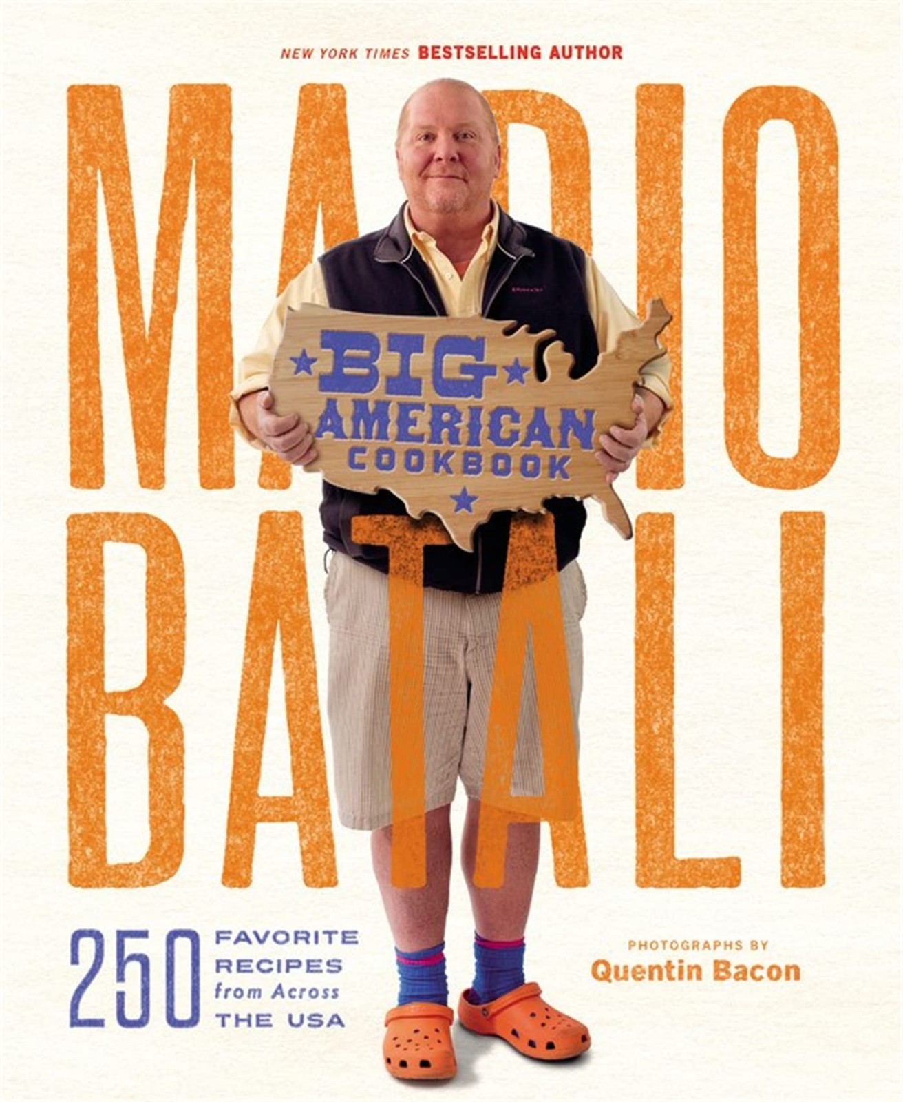 Mario Batali--Big American Cookbook: 250 Favorite Recipes from Across the US...