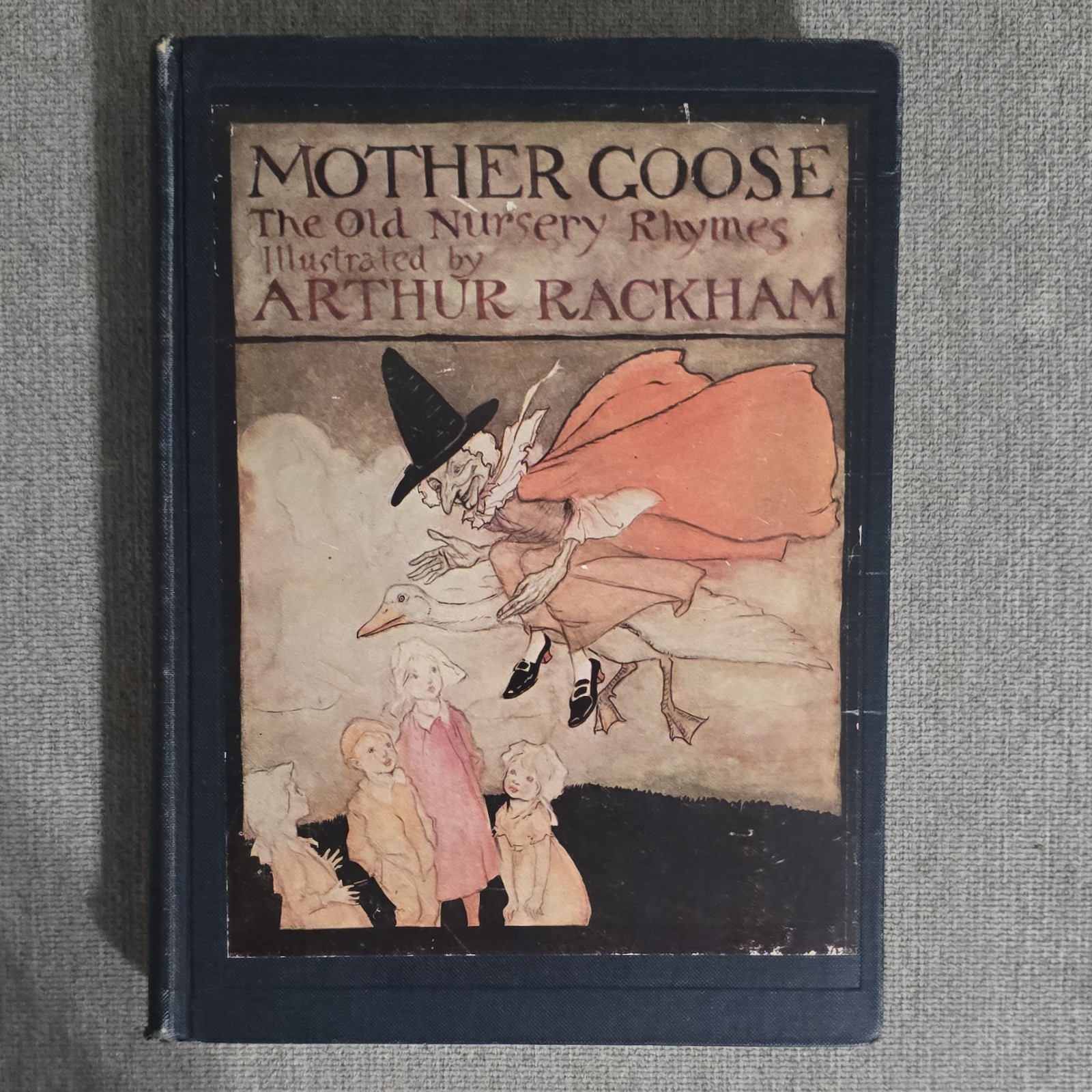Mother Goose Hardcover 1913 The Century Co. Arthur Rackham Illustrated Mother Goose Hardcover 1913 The Century Co. Arthur Rackham Illustrated