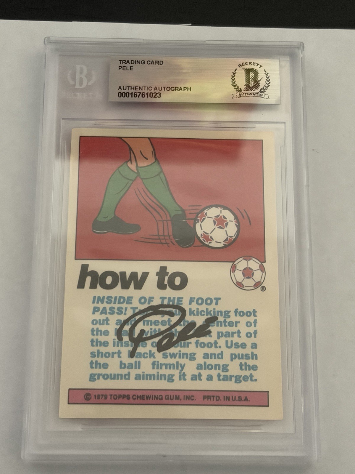 1979 Topps Chewing Company Autographed Pele Trading Card 1/1 Beckett Authentic