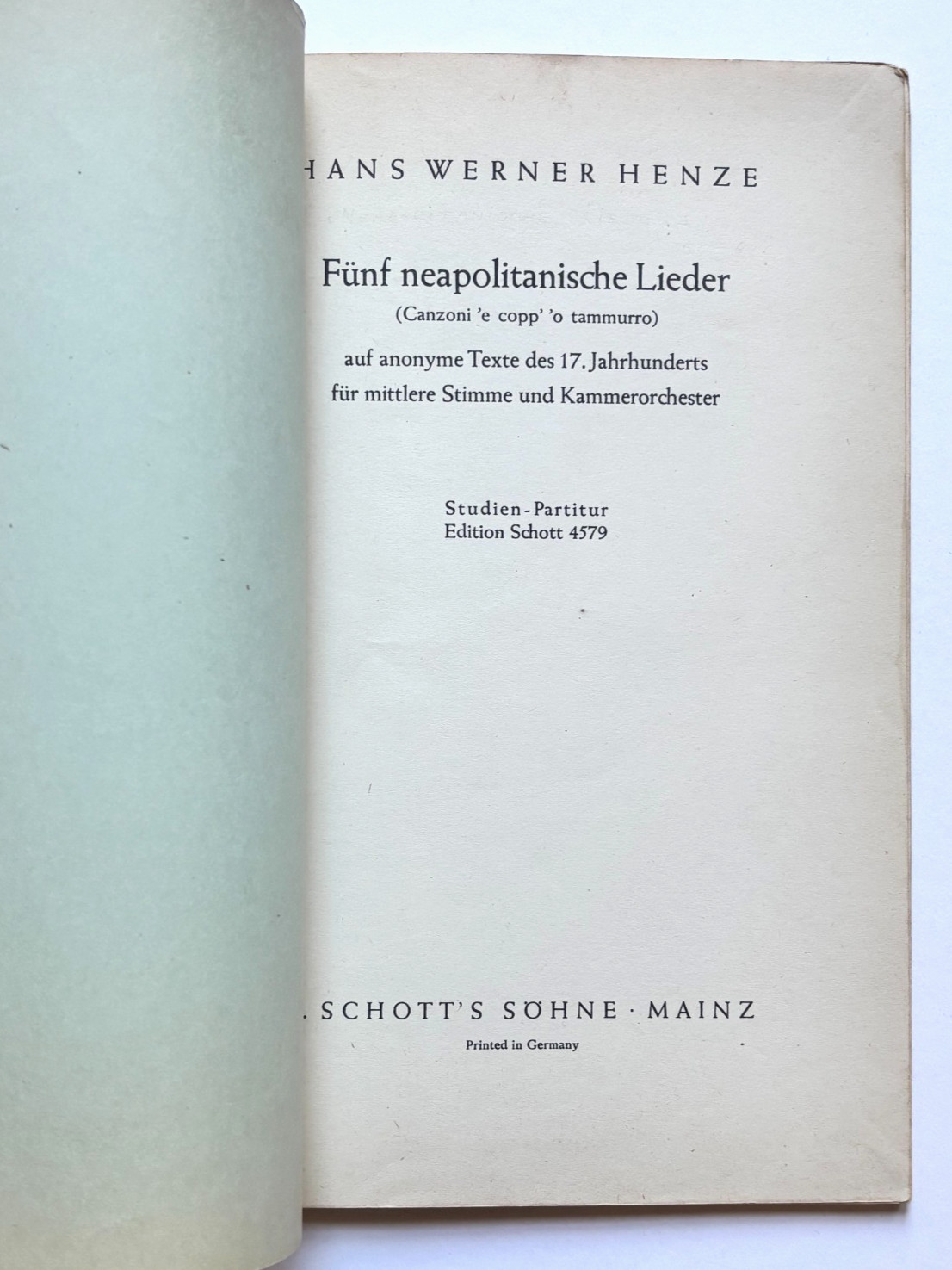 Hans Werner Henze Five Neapolitan Songs Fünf neapolitanische Lieder 1957 Schott 