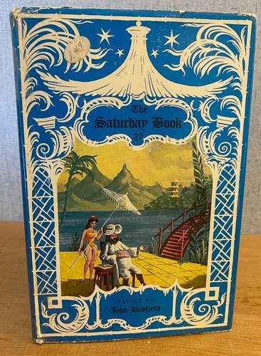 THE SATURDAY BOOK #27 Ed. by John Hadfield 1967  James Laver, Olive Cook, et al.