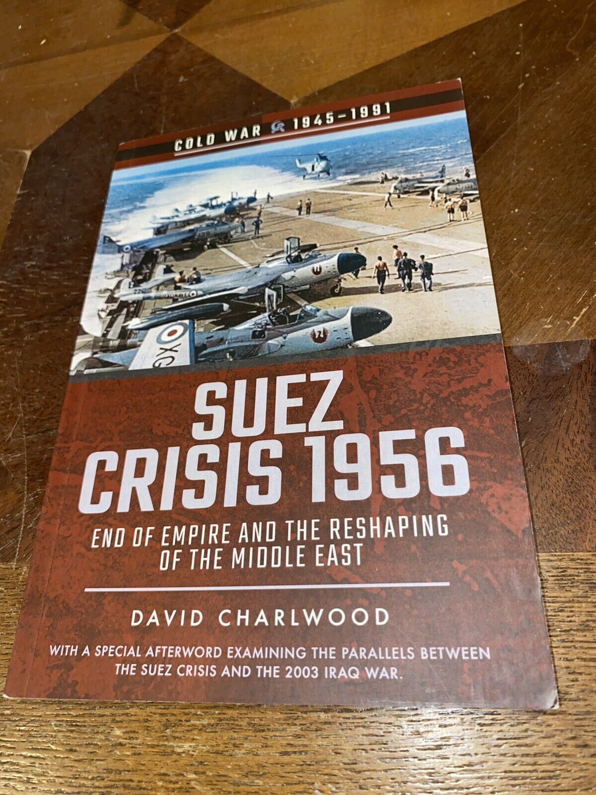 Suez Crisis 1956 : End of Empire and the Reshaping of the Middle East, Paperb... Suez Crisis 1956 : End of Empire and the Reshaping of the Middle East, Paperb...