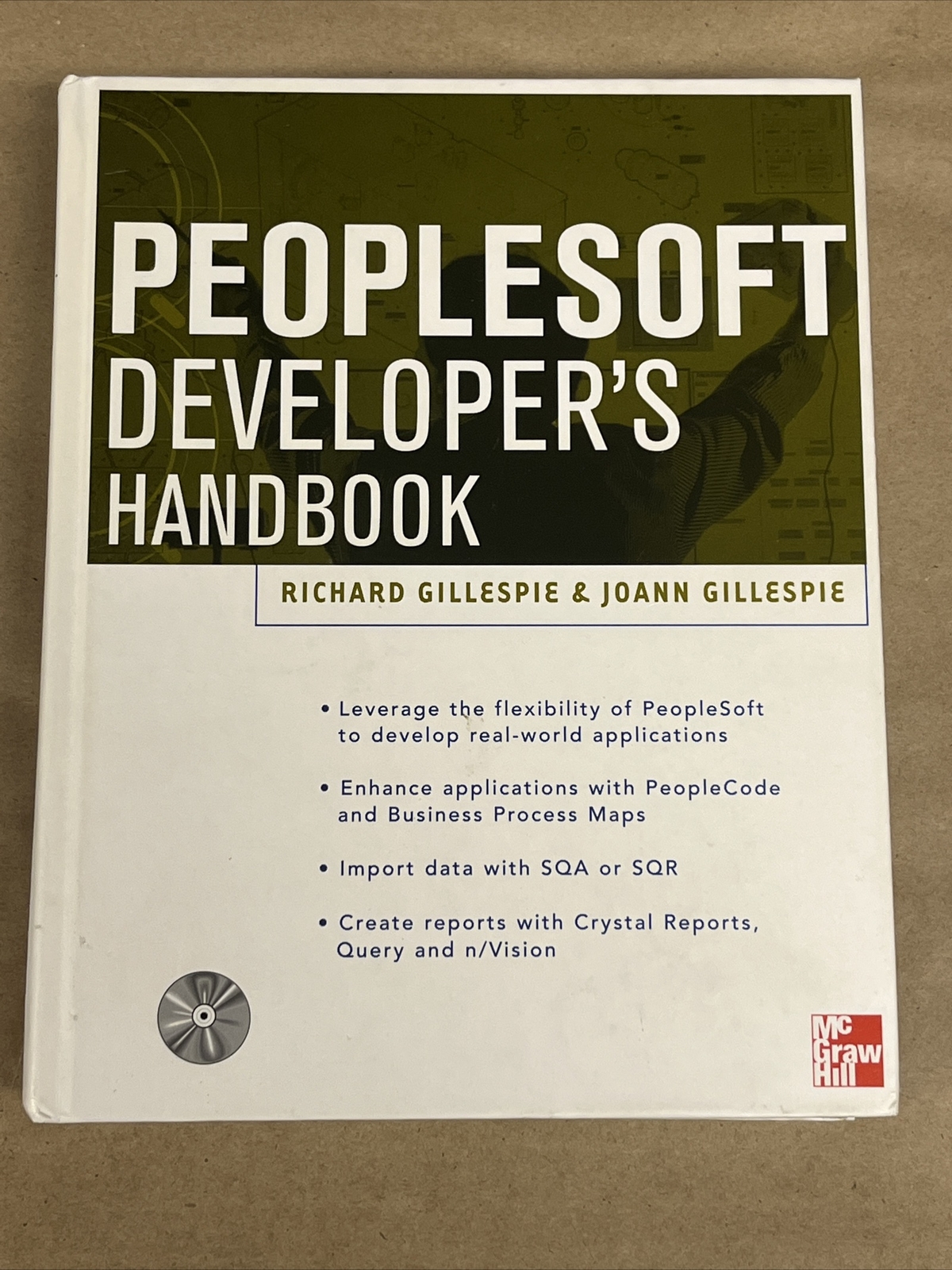 PeopleSoft Developer\'s Handbook by Richard Gillespie & Joann Gillespie (1999)