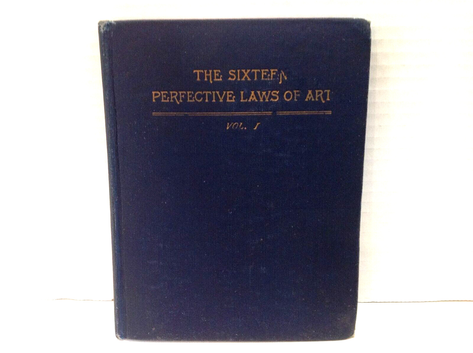Antique 1924 The Sixteen Perfective Laws of Art Applied to Oratory Vol. 1