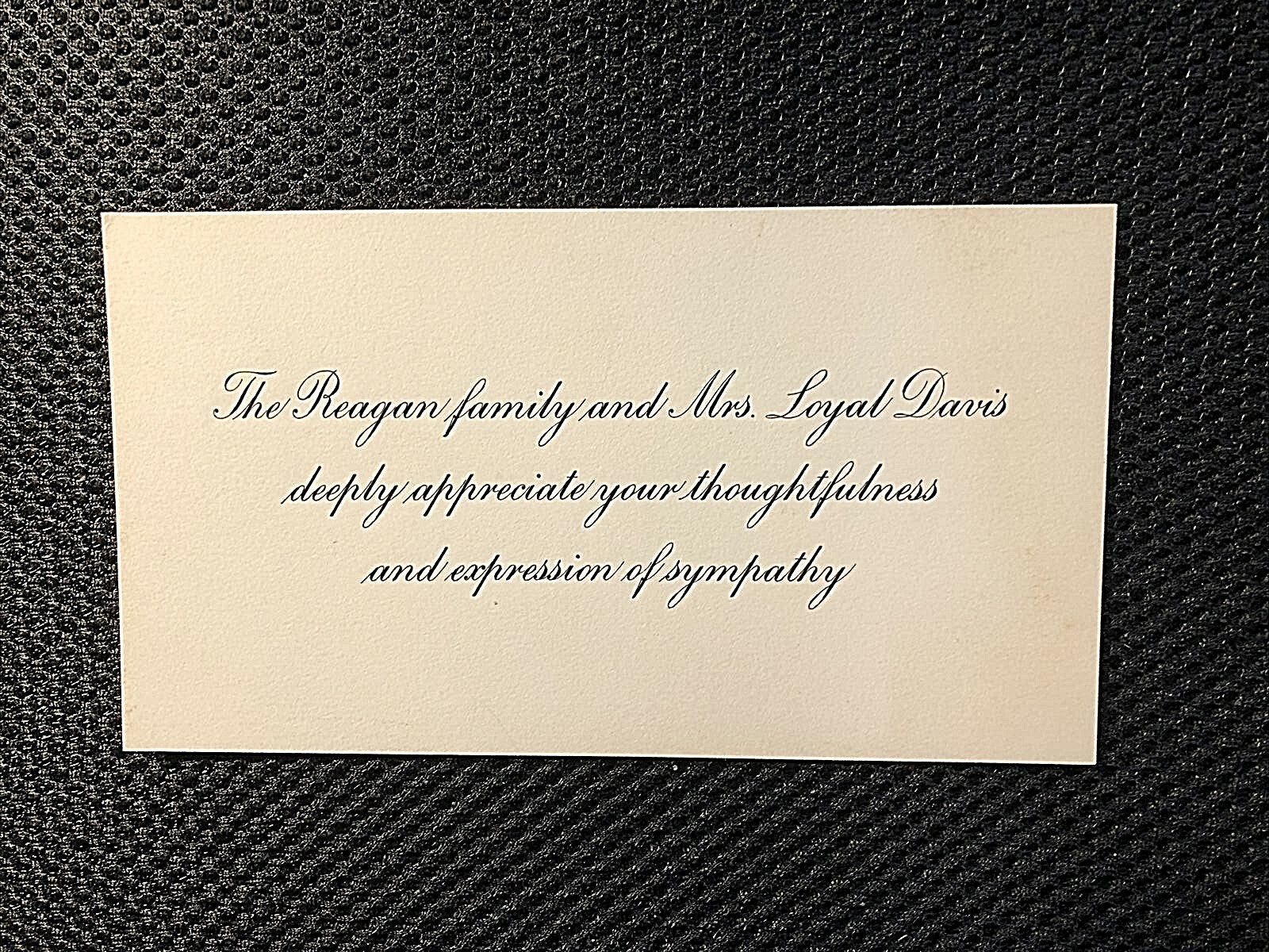 RONALD REAGAN RARE 1982 ORIG. ACKNOWLEDGEMENT OF SYMPATHY CARD FOR FATHER-in-LAW