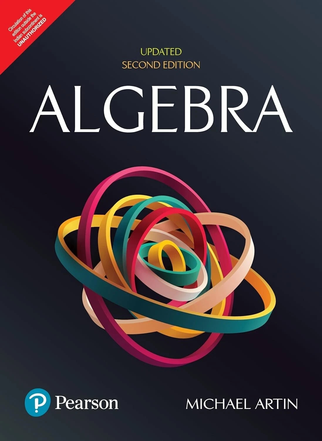 ALGEBRA,Updated 2ND EDITION-MICHAEL Artin, ALGEBRA,Updated 2ND EDITION-MICHAEL Artin,