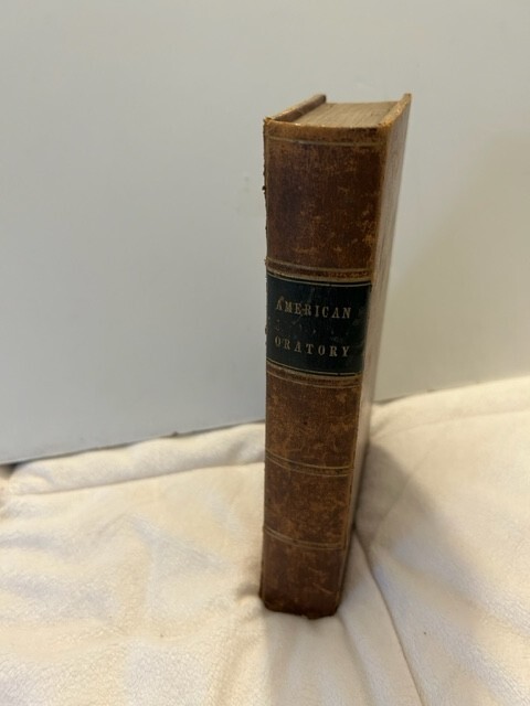 Antique c1836 AMERICAN ORATORY Speeches Eminent Americans Patrick Henry etc Rare Antique c1836 AMERICAN ORATORY Speeches Eminent Americans Patrick Henry etc Rare