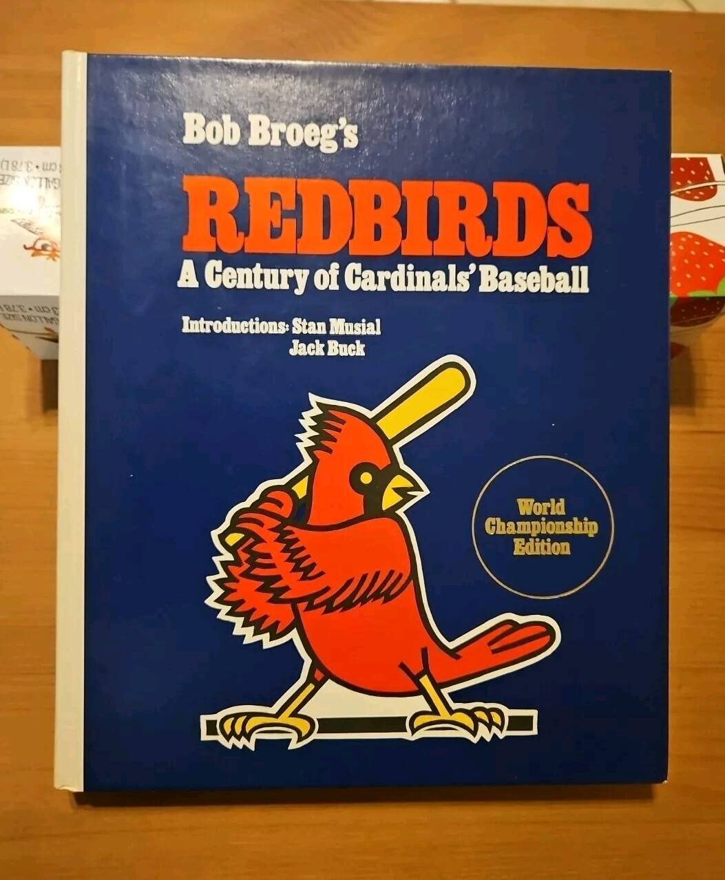 Bob Broeg\'s Redbirds A Century of Cardinal\'s Baseball Hardcover