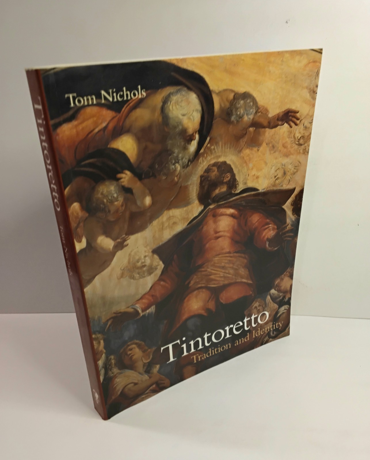 Tintoretto: Tradition and Identity By Tom Nichols - Paperback (See Pictures) Tintoretto: Tradition and Identity By Tom Nichols - Paperback (See Pictures)