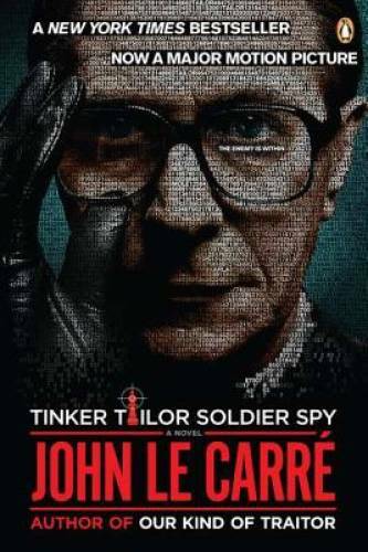 Tinker Tailor Soldier Spy: A George Smiley Novel - Paperback - GOOD Tinker Tailor Soldier Spy: A George Smiley Novel - Paperback - GOOD