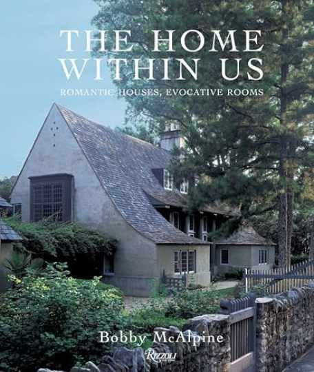 The Home Within Us: Romantic - Hardcover, by McAlpine Bobby; Sully - Very Good u The Home Within Us: Romantic - Hardcover, by McAlpine Bobby; Sully - Very Good u