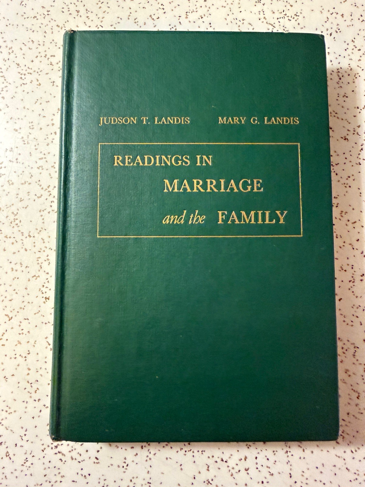 1953 Readings in Marriage & Family Landis Vintage book Sociology Dating 