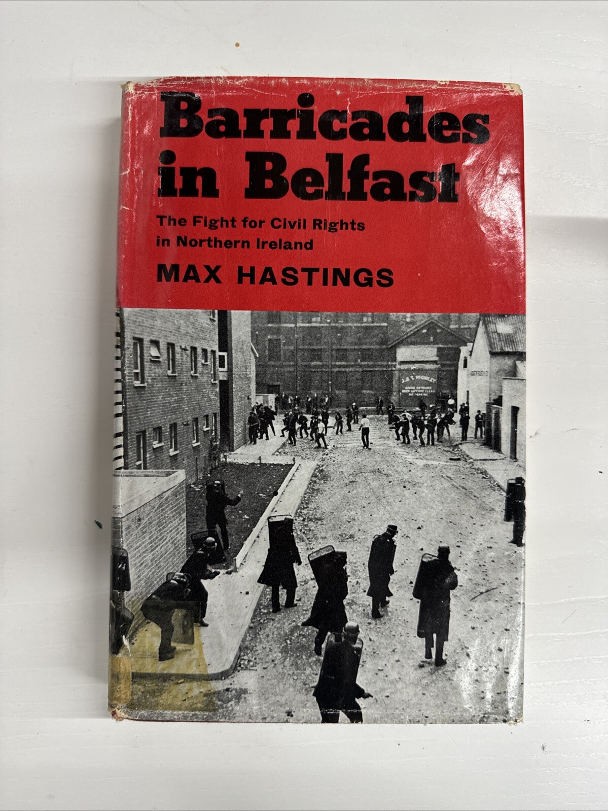 *rare*Barricades in Belfast Max Hastings Northern Ireland Book Civil Rights 1970 *rare*Barricades in Belfast Max Hastings Northern Ireland Book Civil Rights 1970