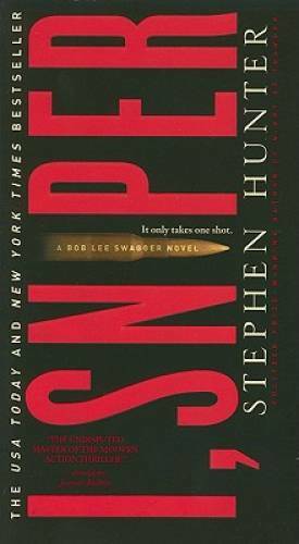 I, Sniper (Bob Lee Swagger Novels) - Mass Market Paperback - GOOD I, Sniper (Bob Lee Swagger Novels) - Mass Market Paperback - GOOD