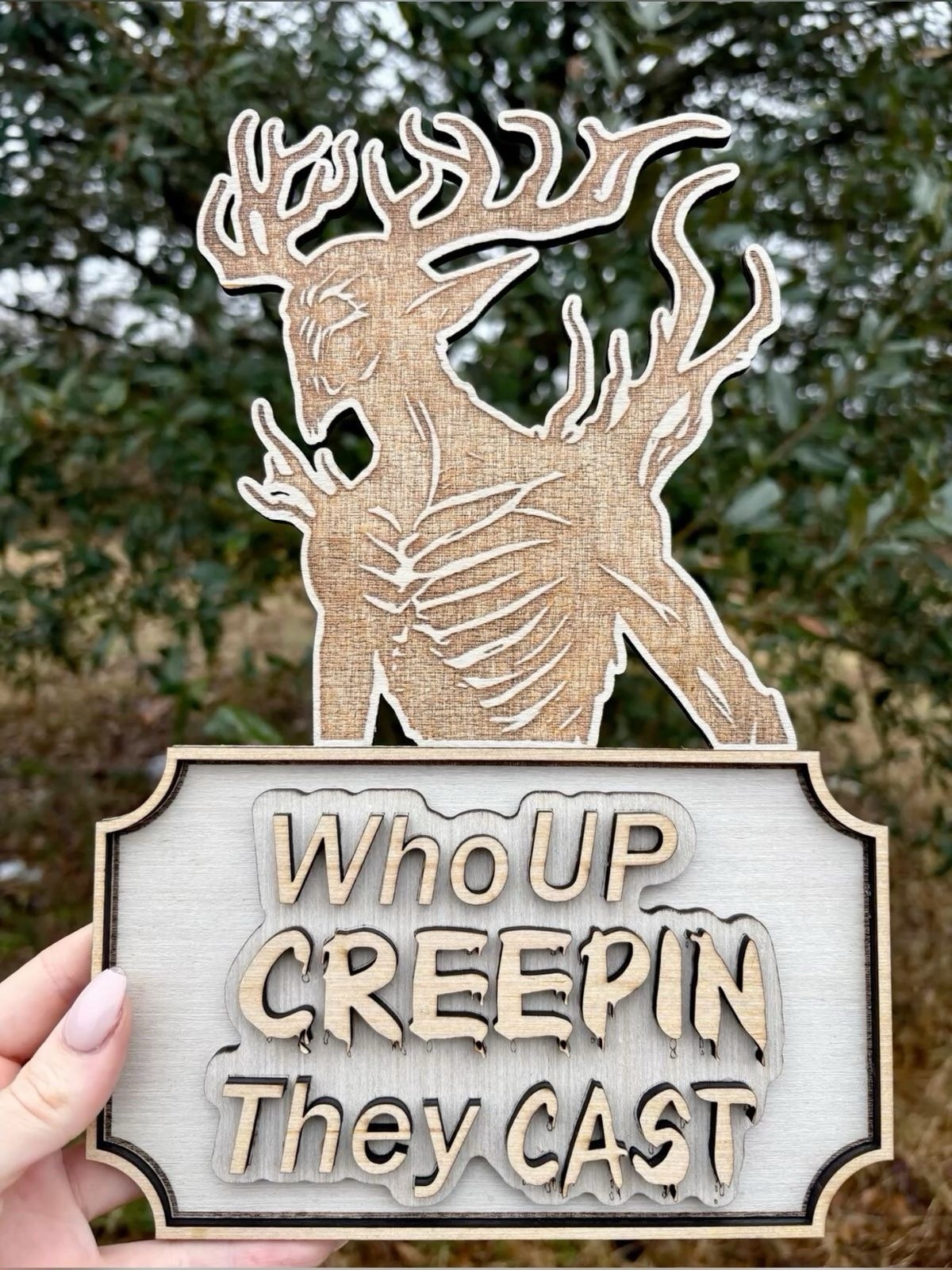Creep Cast Sign| Wendigo| Papa Meat| Wendigoon| Creepy pasta| Gifts| Macabre