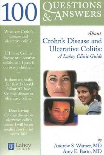 100 Questions & Answers About Crohn\'s Disease and Ulcerative Colitis - VERY GOOD