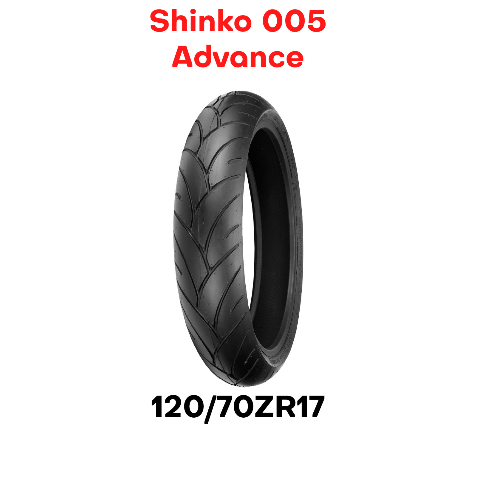 New Shinko 005 Advance Motorcycle Tire Front 120/70-17\