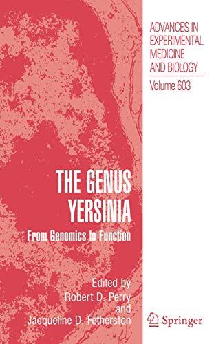 The Genus Yersinia: : From Genomics to Function                                